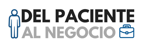 Del Paciente al Negocio